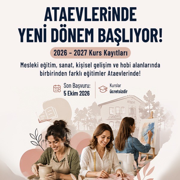 Ataevlerinde yeni dönemde 20’den fazla kurs Ataşehirlilerle buluşacak
