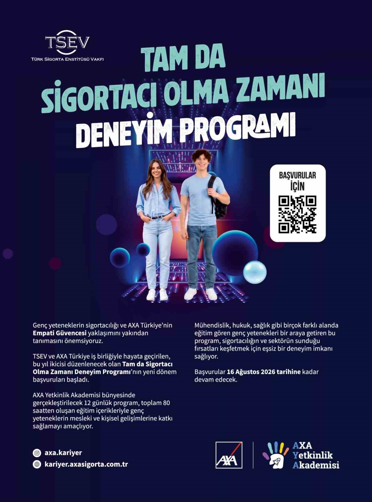 AXA Türkiye ve TSEV’in "Tam da Sigortacı Olma Zamanı" deneyim programı başvuruları başladı
